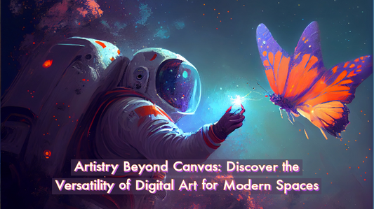 Artistry Beyond Canvas: Discover the Versatility of Digital Art for Modern Spaces